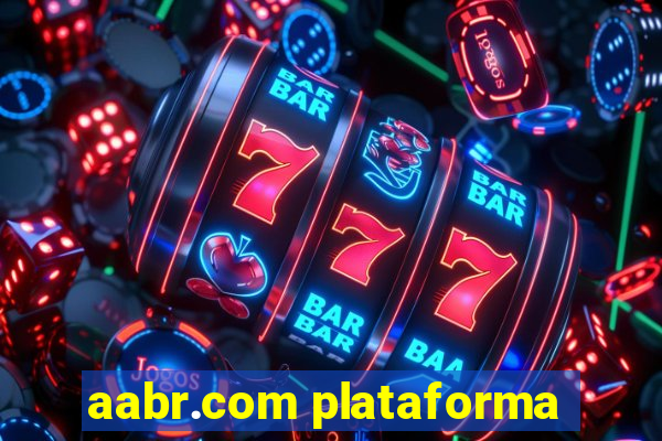 aabr.com plataforma